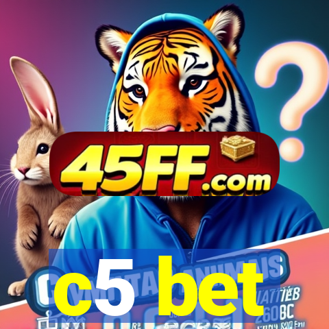 c5 bet
